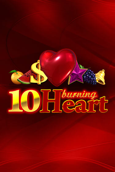 10 Burning Heart от Amusnet Interactive демо версия | VAVADA без регистрации