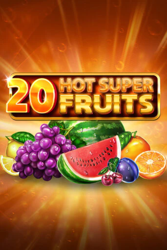 20 Hot Super Fruits от GameArt демо версия | VAVADA без регистрации