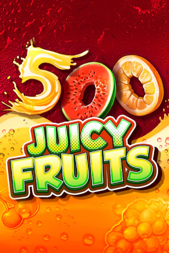 500 Juicy Fruits от Belatra демо версия | VAVADA без регистрации