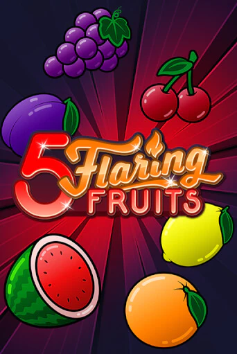 5 Flaring Fruits от Gamomat демо версия | VAVADA без регистрации