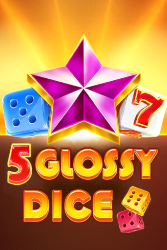 5 Glossy Dice от Amusnet Interactive демо версия | VAVADA без регистрации