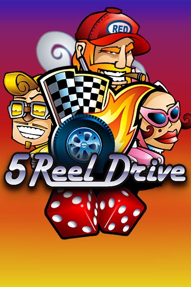 5 Reel Drive от Games Global демо версия | VAVADA без регистрации