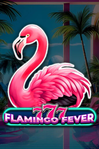 777 - Flamingo Fever от Spinomenal демо версия | VAVADA без регистрации