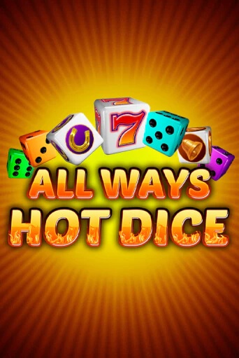 All Ways Hot Dice от Amatic демо версия | VAVADA без регистрации