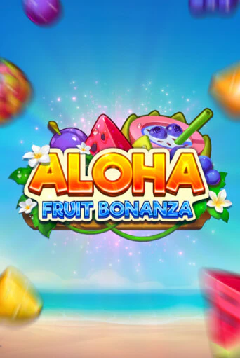 Aloha: Fruit Bonanza от TrueLab демо версия | VAVADA без регистрации