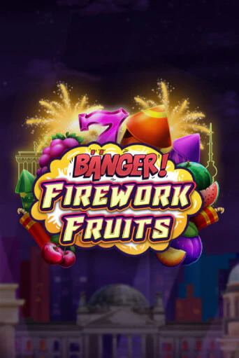 Banger! Firework Fruits от Apparat Gaming демо версия | VAVADA без регистрации