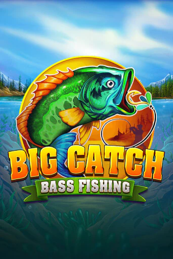 Big Catch Bass Fishing от Blueprint Gaming демо версия | VAVADA без регистрации