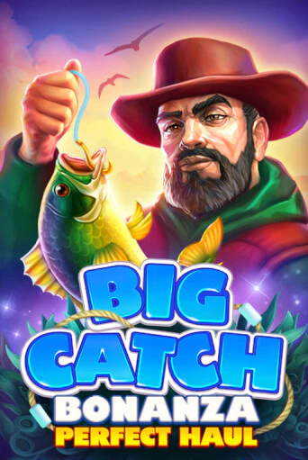 Big Catch Bonanza: Perfect Houl от NetGame демо версия | VAVADA без регистрации