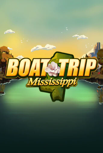 Boat Trip Mississippi от Spinmatic демо версия | VAVADA без регистрации