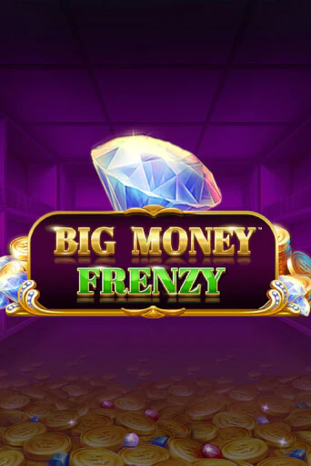 Big Money Frenzy от Blueprint Gaming демо версия | VAVADA без регистрации