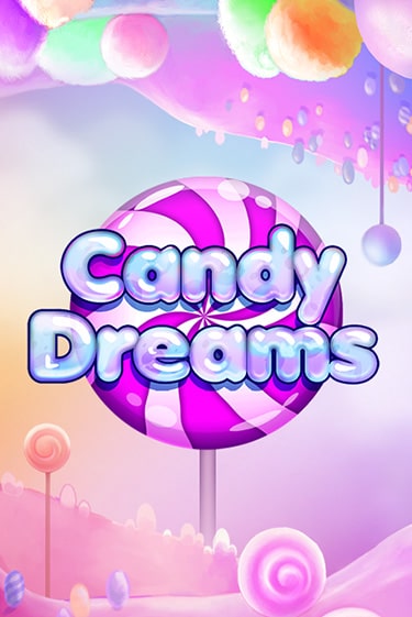 Candy Dreams от Evoplay демо версия | VAVADA без регистрации