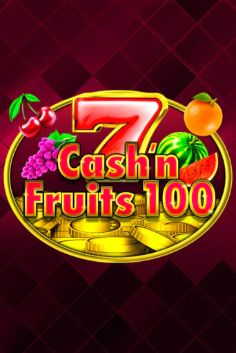 Cash'n Fruits 100 от 1spin4win демо версия | VAVADA без регистрации