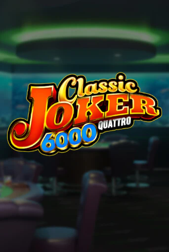 Classic Joker 6000 от Stakelogic демо версия | VAVADA без регистрации