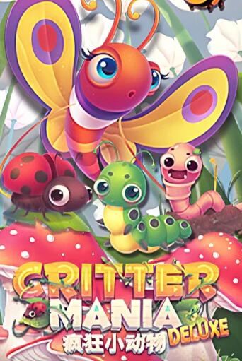 Critter Mania Deluxe от EURASIAN Gaming демо версия | VAVADA без регистрации