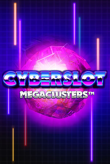 Cyberslot Megaclusters от Big Time Gaming демо версия | VAVADA без регистрации