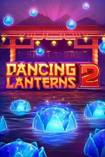 Dancing Lanterns 2 от NetGame демо версия | VAVADA без регистрации