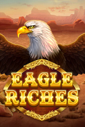 Eagle Riches от Red Tiger демо версия | VAVADA без регистрации