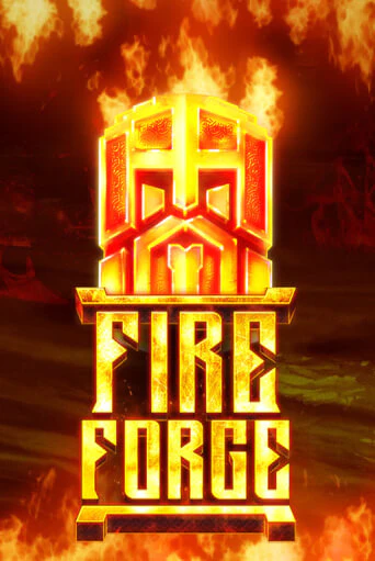 Fire Forge от Games Global демо версия | VAVADA без регистрации