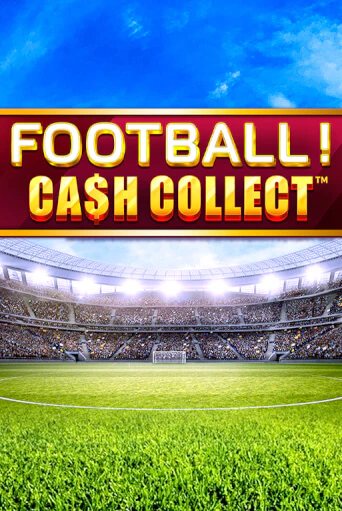 Football - Cash Collect от Playtech демо версия | VAVADA без регистрации