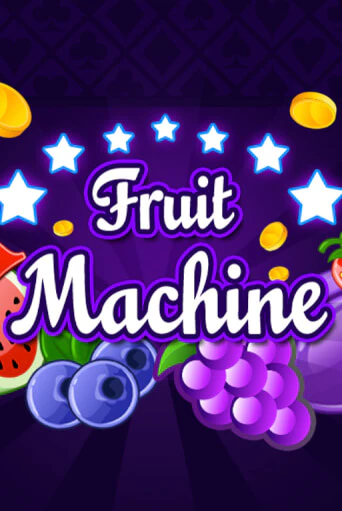 Fruit Machine от Spinoro демо версия | VAVADA без регистрации