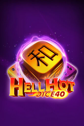 Hell Hot 40 Dice от Endorphina демо версия | VAVADA без регистрации