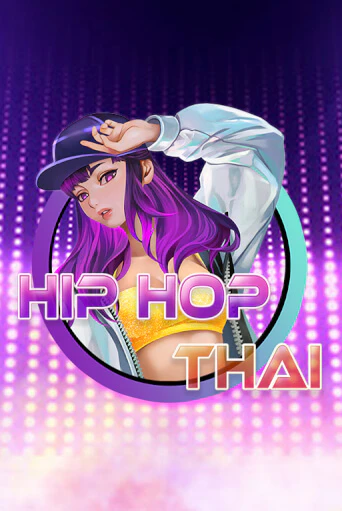 Hip Hop Thai от Microgaming демо версия | VAVADA без регистрации