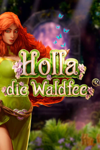 Holla die Waldfee от Hölle Games демо версия | VAVADA без регистрации