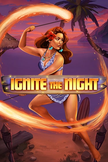 Ignite the Night от Relax Gaming демо версия | VAVADA без регистрации