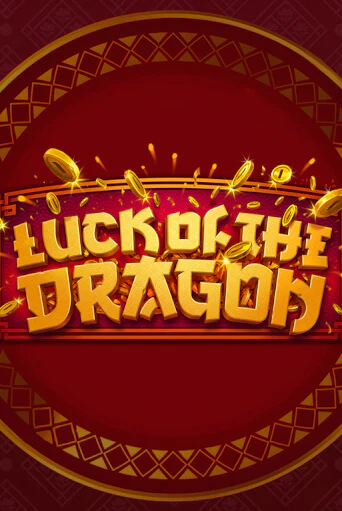 Luck of the Dragon от Iron Dog Studio демо версия | VAVADA без регистрации