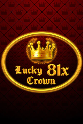 Lucky Crown 81x от 1spin4win демо версия | VAVADA без регистрации