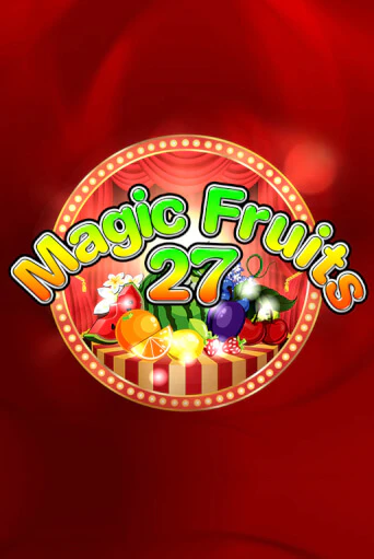 Magic Fruits 27 от Wazdan демо версия | VAVADA без регистрации