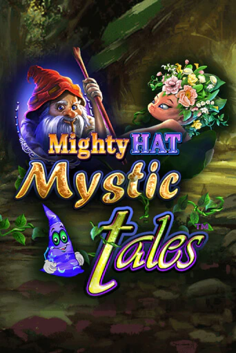 Mighty Hat: Mystic Tales от Playtech демо версия | VAVADA без регистрации