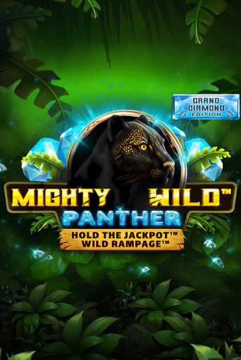 Mighty Wild: Panther Grand Diamond Edition от Wazdan демо версия | VAVADA без регистрации