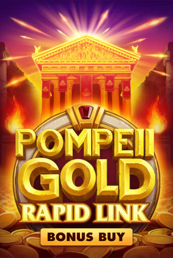 Pompeii Gold: Rapid Link Bonus Buy от NetGame демо версия | VAVADA без регистрации