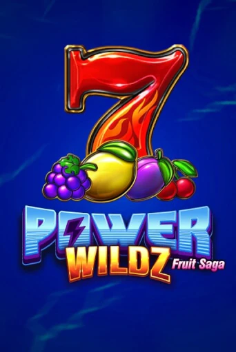 Power Wildz: Fruit Saga от Fugaso демо версия | VAVADA без регистрации