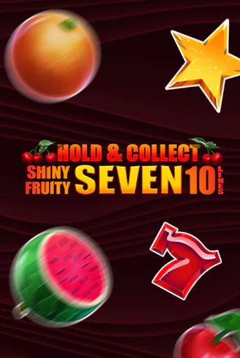 Shiny Fruity Seven 10 Lines Hold And Collect от Barbara Bang демо версия | VAVADA без регистрации