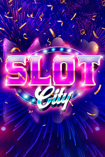 Slot City от Chilli Games демо версия | VAVADA без регистрации