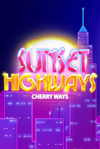 Sunset HighWays от Triple Cherry демо версия | VAVADA без регистрации