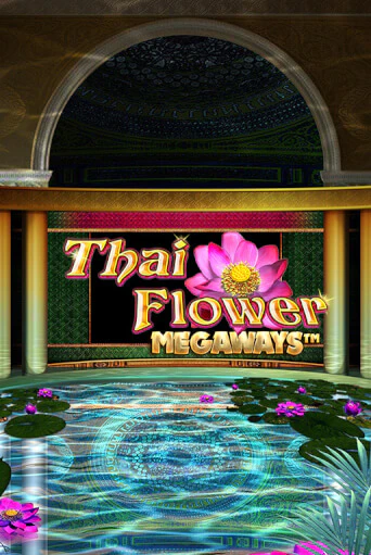 Thai Flower Megaways™ от Blueprint Gaming демо версия | VAVADA без регистрации