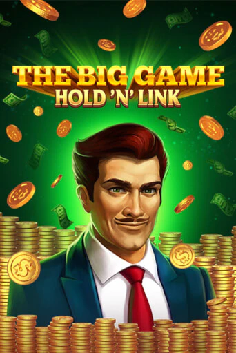 The Big Game Hold ‘n’ Link от NetGame демо версия | VAVADA без регистрации