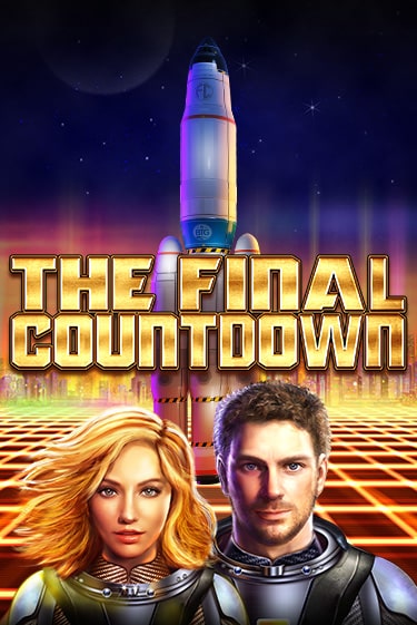 The Final Countdown от Big Time Gaming демо версия | VAVADA без регистрации