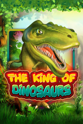 The King of Dinosaurs от KA Gaming демо версия | VAVADA без регистрации