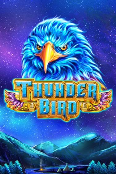 Thunder Bird от GameArt демо версия | VAVADA без регистрации