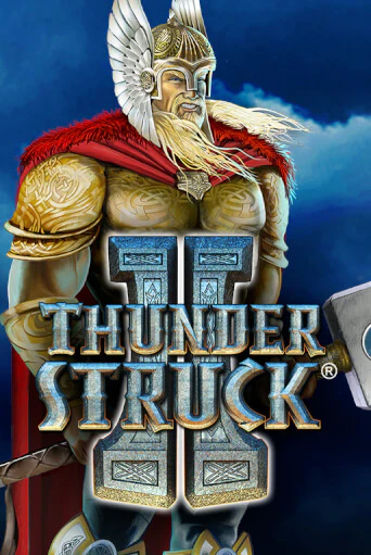 Thunderstruck II от Microgaming демо версия | VAVADA без регистрации