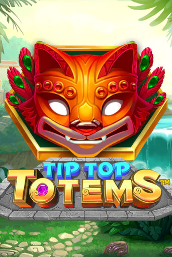 Tip Top Totems от Playtech демо версия | VAVADA без регистрации