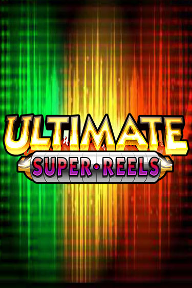 Ultimate Super Reels от iSoftBet демо версия | VAVADA без регистрации