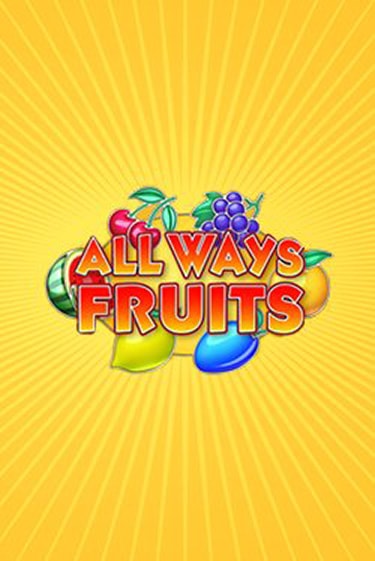 All Ways Fruits от Amatic демо версия | VAVADA без регистрации