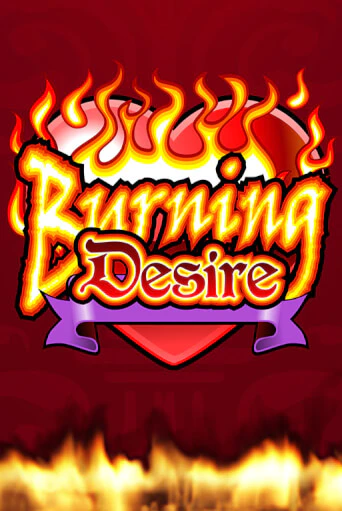 Burning Desire от Microgaming демо версия | VAVADA без регистрации