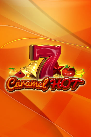 Caramel Hot от Amusnet Interactive демо версия | VAVADA без регистрации