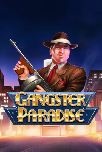 Gangster Paradise от Greentube демо версия | VAVADA без регистрации